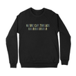 Load image into Gallery viewer, MARSHLANDS FEELS BLACK SWEATSHIRT